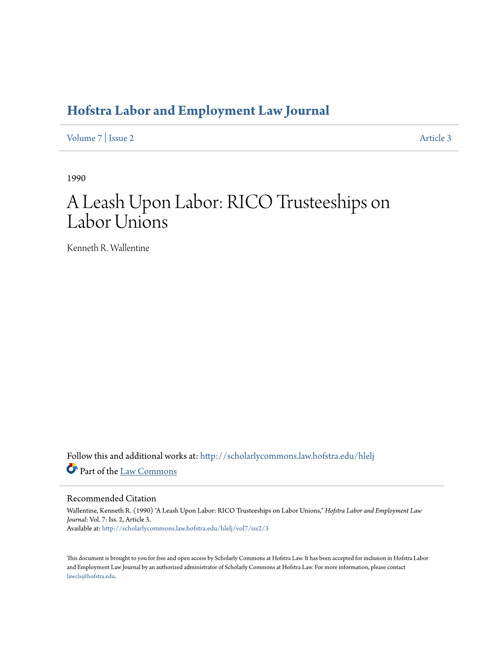 A Leash Upon Labor: RICO Trusteeships on Labor Unions Kenneth R