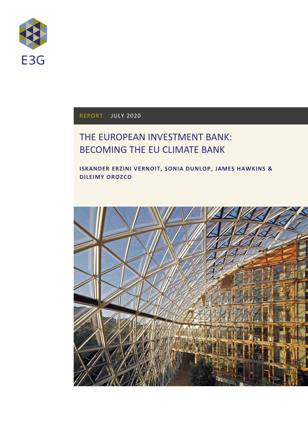 The European Investment Bank: Becoming the Eu Climate Bank