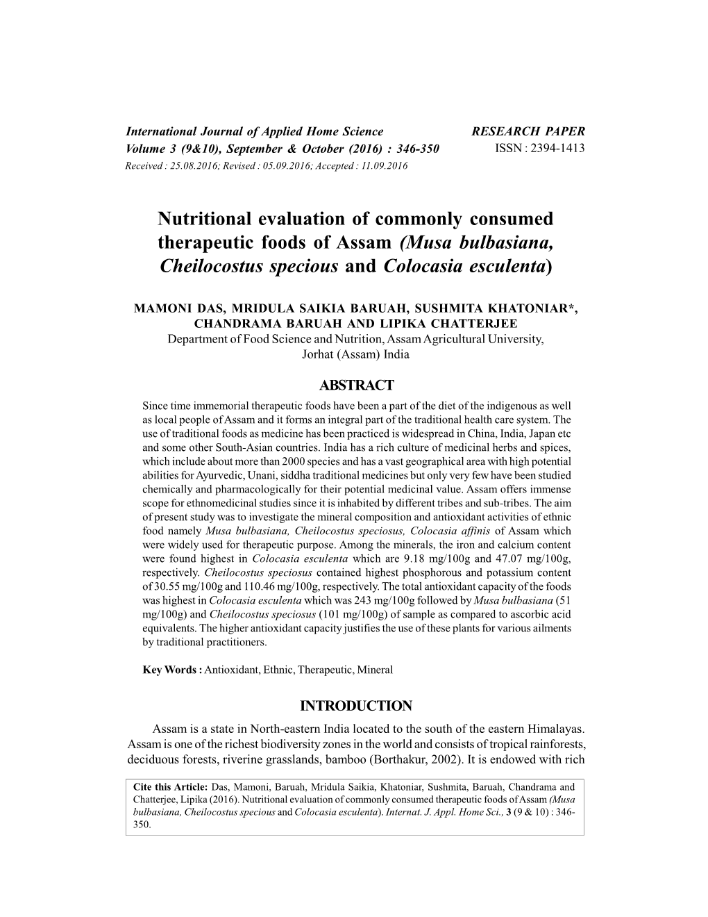 Nutritional Evaluation of Commonly Consumed Therapeutic Foods of Assam (Musa Bulbasiana, Cheilocostus Specious and Colocasia Esculenta)