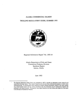 Alaska Commercial Salmon Trolling Regulatory Guide, Summer 1993