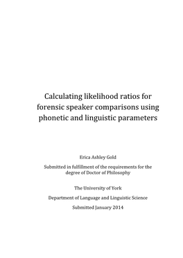 Calculating Likelihood Ratios for Forensic Speaker Comparisons Using Phonetic and Linguistic Parameters