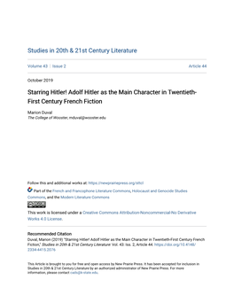 Starring Hitler! Adolf Hitler As the Main Character in Twentieth-First Century French Fiction," Studies in 20Th & 21St Century Literature: Vol
