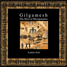 Gilgamesh the Hero of Mesopotamia