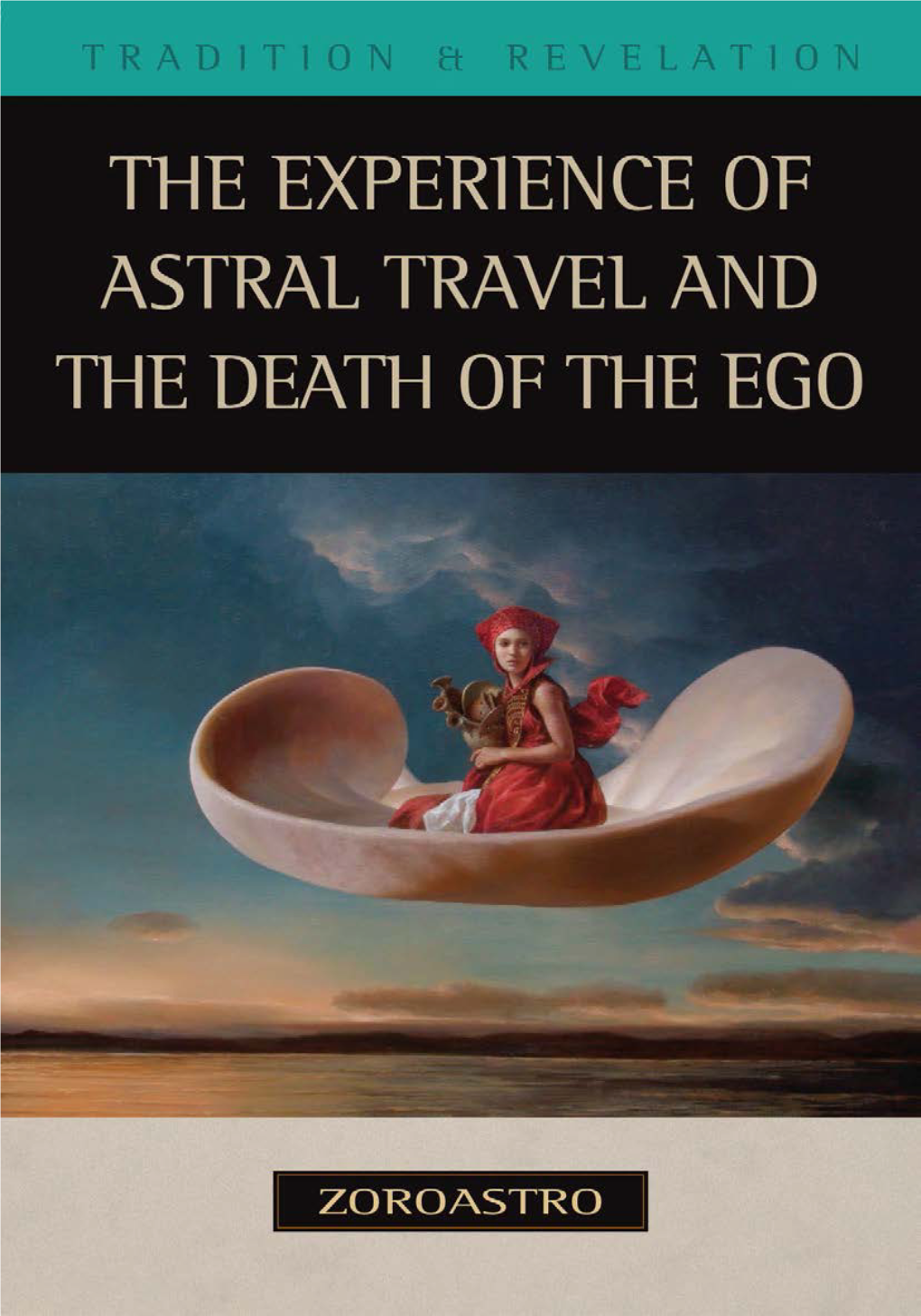 The-Experience-Of-Astral-Travel-And