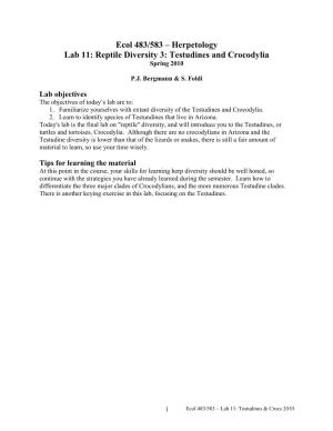 Ecol 483/583 – Herpetology Lab 11: Reptile Diversity 3: Testudines and Crocodylia Spring 2010