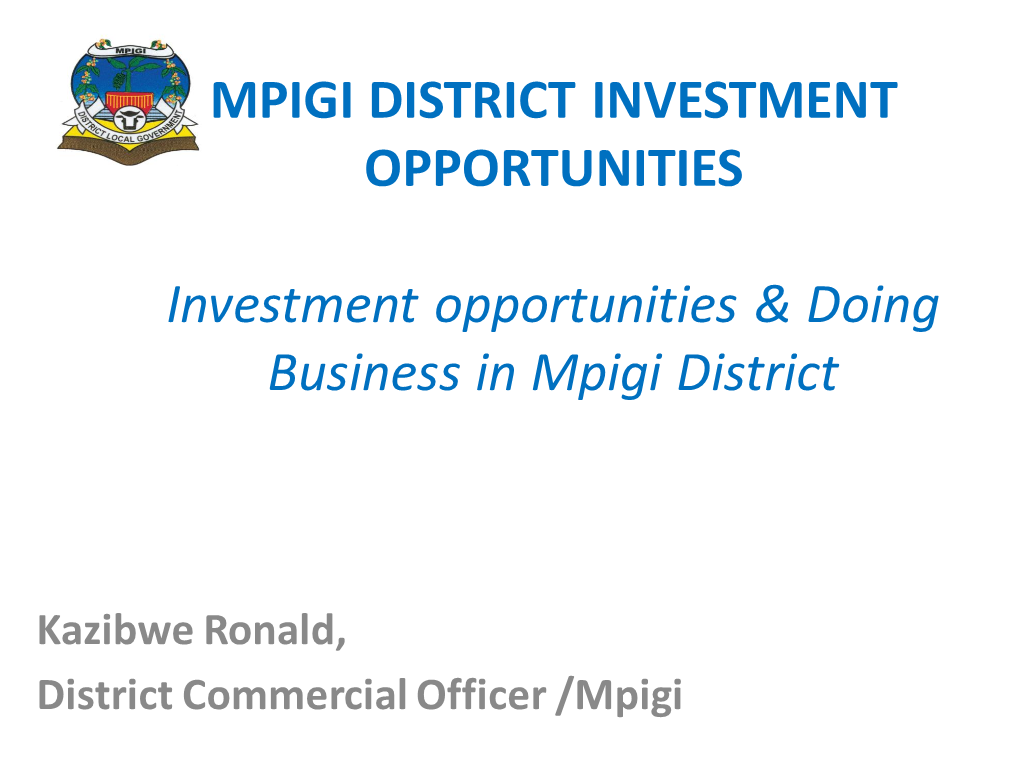 Mpigi District Investment Opportunities