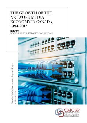 CMCRP : the Growth of the Network Media Economy in Canada