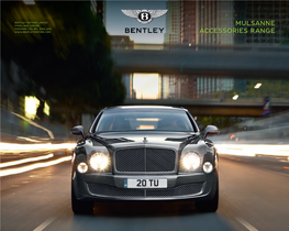 Mulsanne Accessories Range