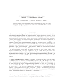 VOLUME and JONES POLYNOMIAL 1. Introduction Given a Combinatorial Diagram of a Knot in the 3