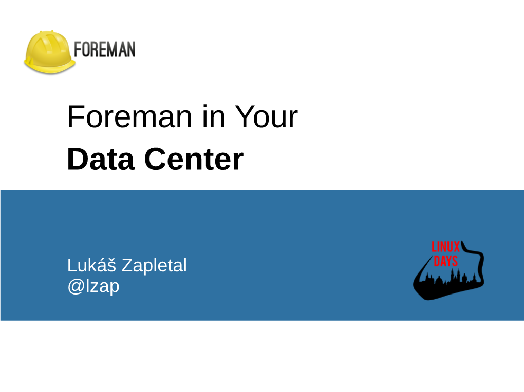 Foreman in Your Data Center
