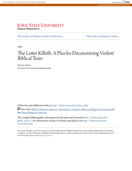 The Letter Killeth: a Plea for Decanonizing Violent Biblical Texts Hector Avalos Iowa State University, Havalos@Iastate.Edu
