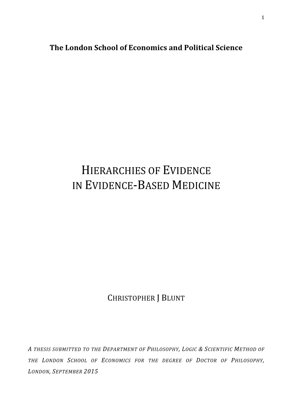 Hierarchies of Evidence in Evidence-Based Medicine