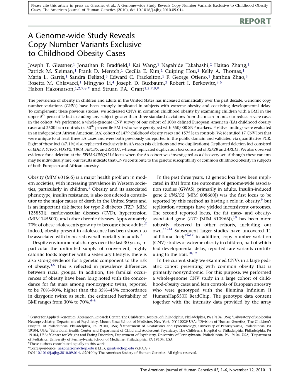 A Genome-Wide Study Reveals Copy Number Variants Exclusive To