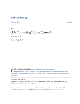 SLIS Connecting Volume 6, Issue 1 Stacy Creel, Ph.D