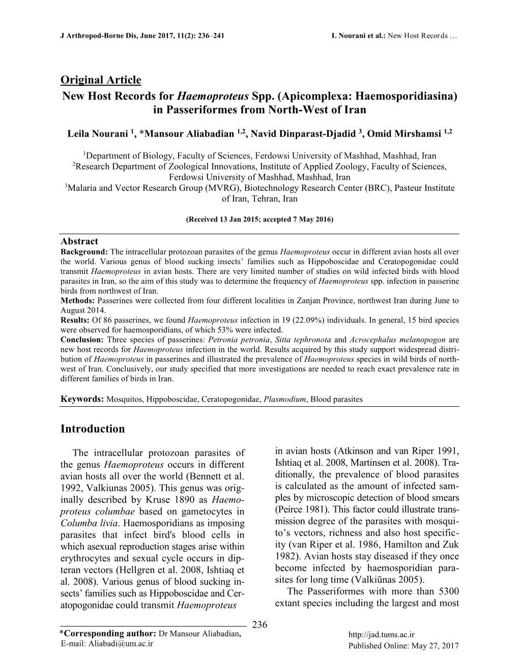 Original Article New Host Records for Haemoproteus Spp. (Apicomplexa: Haemosporidiasina) in Passeriformes from North-West of Iran