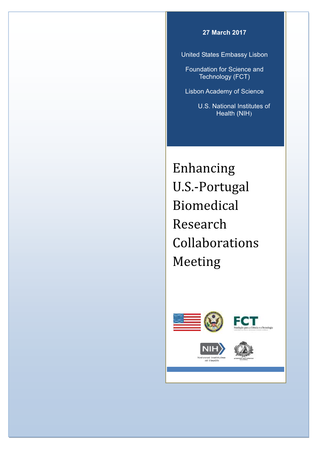 Enhancing U.S.-Portugal Biomedical Research Collaborations Meeting