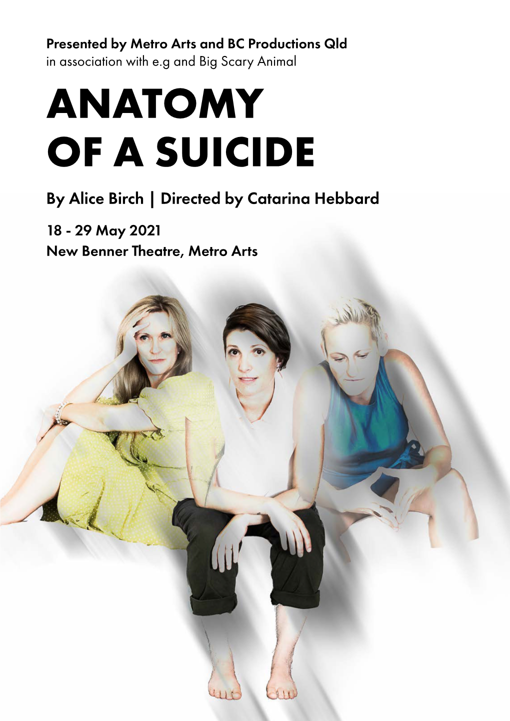 ANATOMY of a SUICIDE by Alice Birch | Directed by Catarina Hebbard