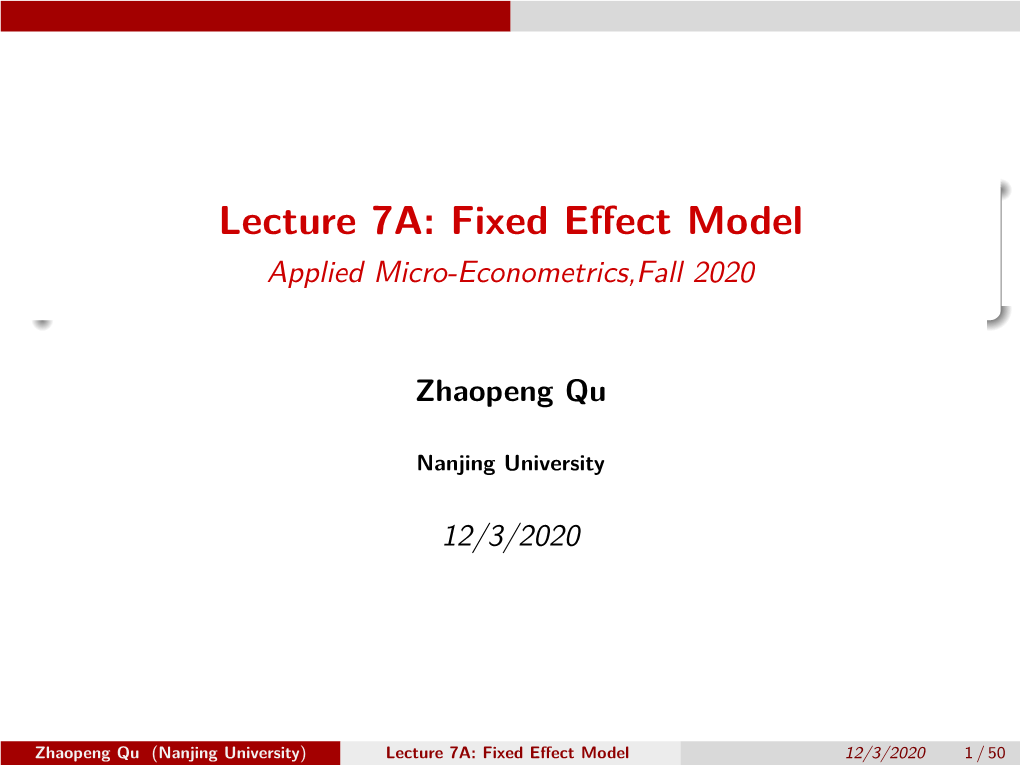 Fixed Effect Model Applied Micro-Econometrics,Fall 2020