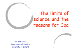 The Limits of Science and the Reasons for God