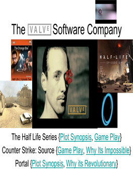 The Valve Software Company