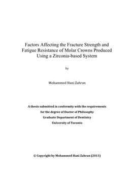 Factors Affecting the Fracture Strength and Fatigue Resistance of Molar Crowns Produced Using a Zirconia-Based System