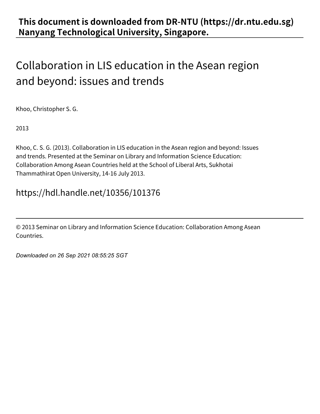 Collaboration in LIS Education in the Asean Region and Beyond: Issues and Trends