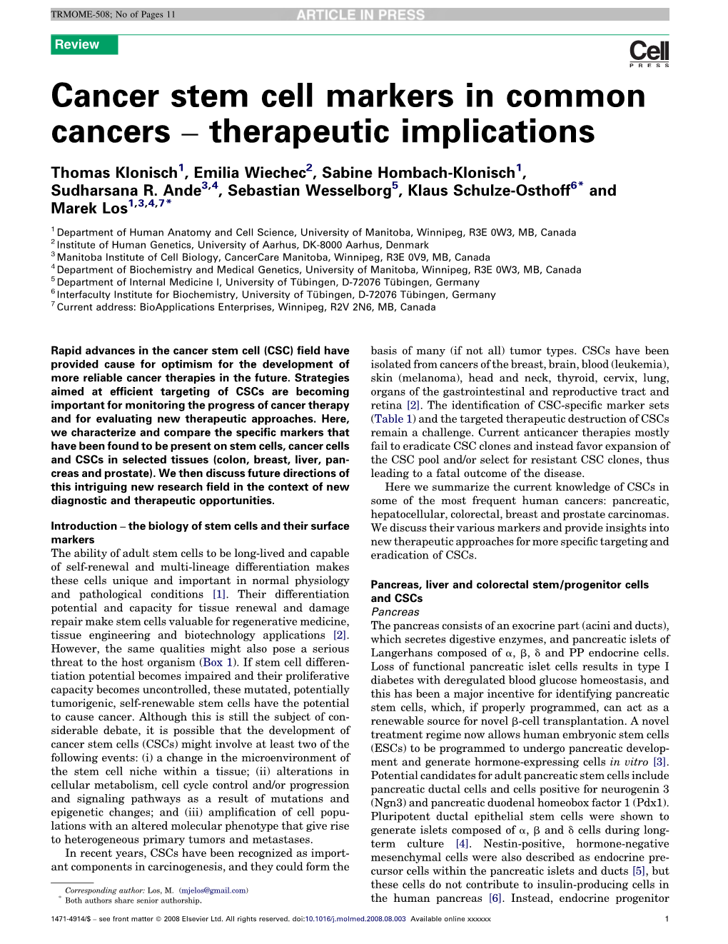 Cancer Stem Cell Markers in Common Cancers – Therapeutic Implications