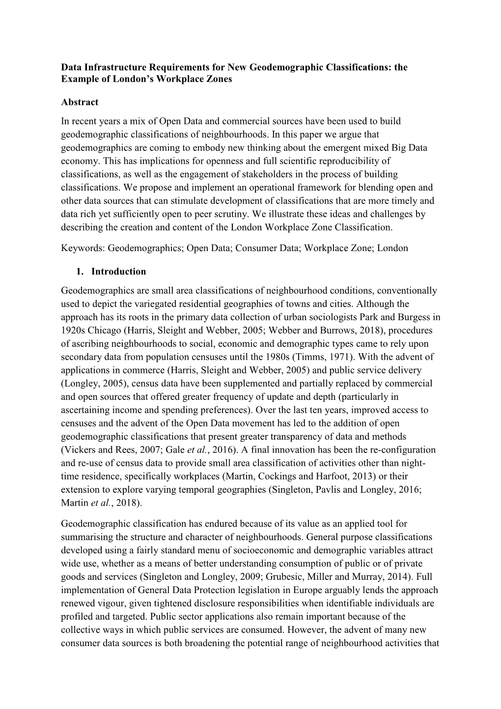 Data Infrastructure Requirements for New Geodemographic Classifications: the Example of London's Workplace Zones Abstract in R