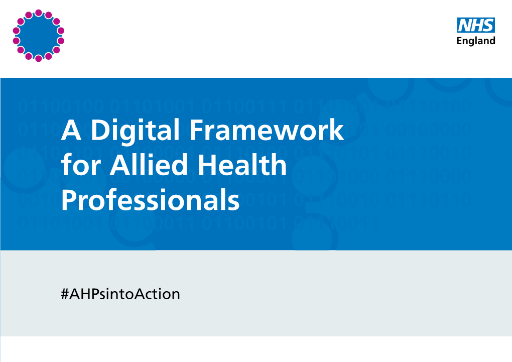 A Digital Framework for Allied Health Professionals Our 3 Ambitions