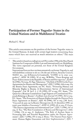 Participation of Former Yugoslav States in the United Nations and in Multilateral Treaties