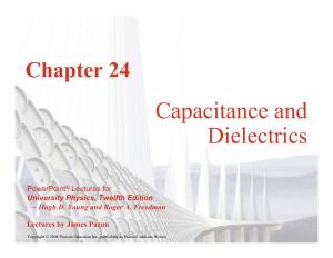 Capacitance and Dielectrics