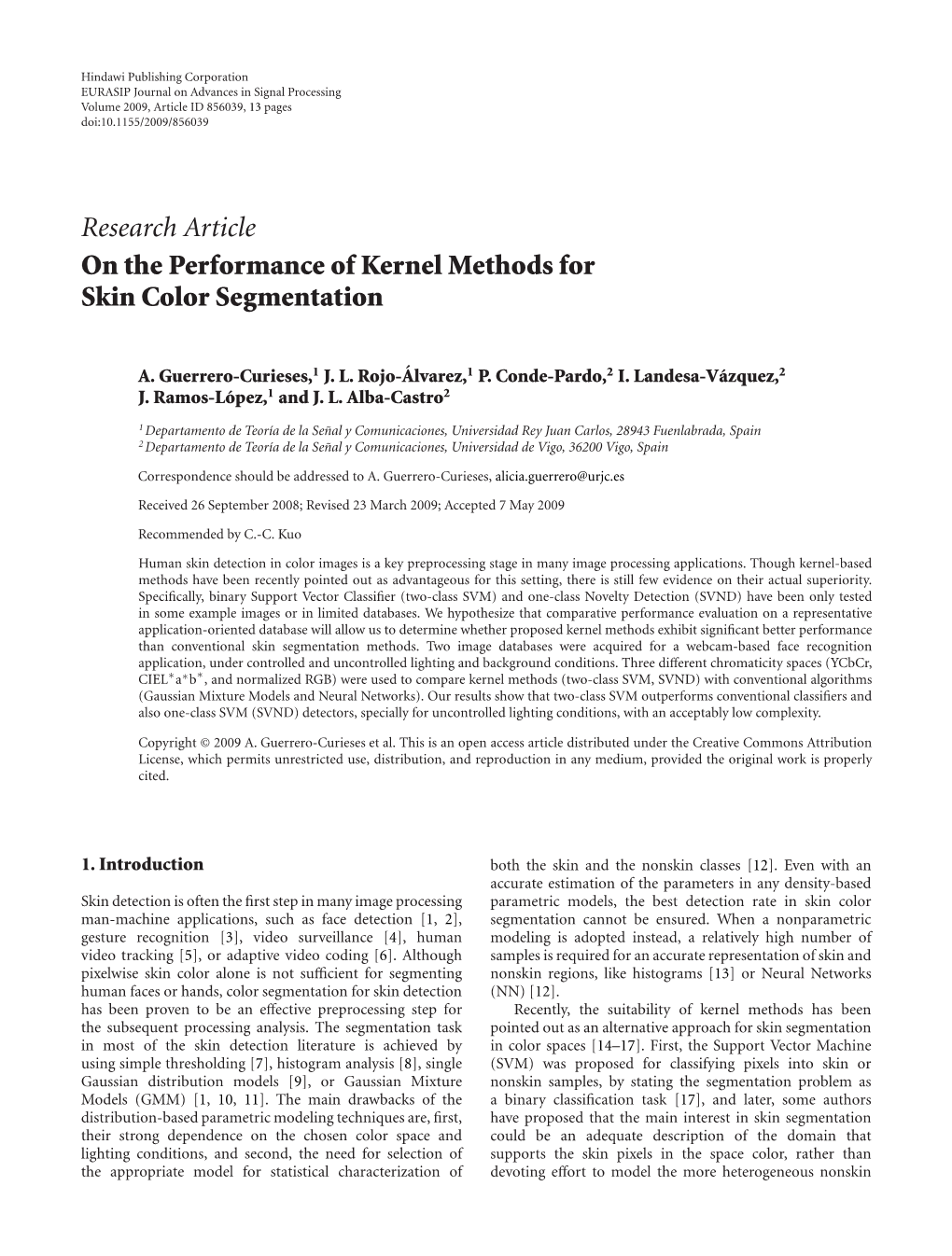 Research Article on the Performance of Kernel Methods for Skin Color Segmentation