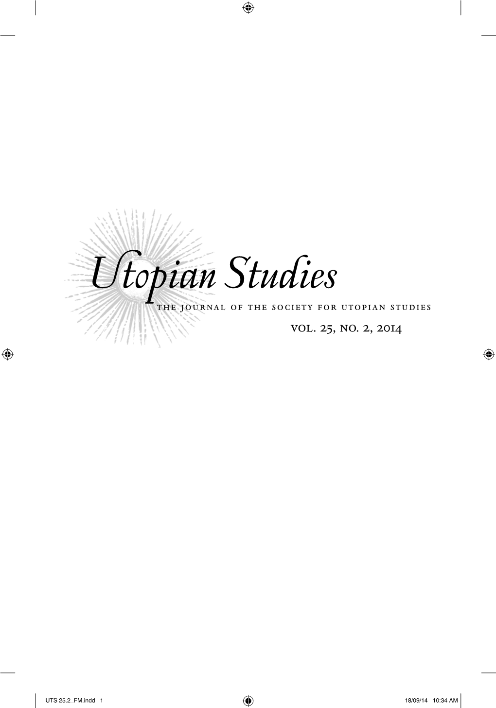 Utopian Studies the Journal of the Society for Utopian Studies Vol