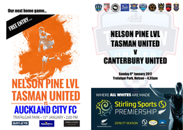 Nelson Pine LVL Tasman United Canterbury United