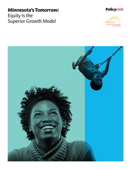 Minnesota's Tomorrow: Equity Is the Superior Growth Model