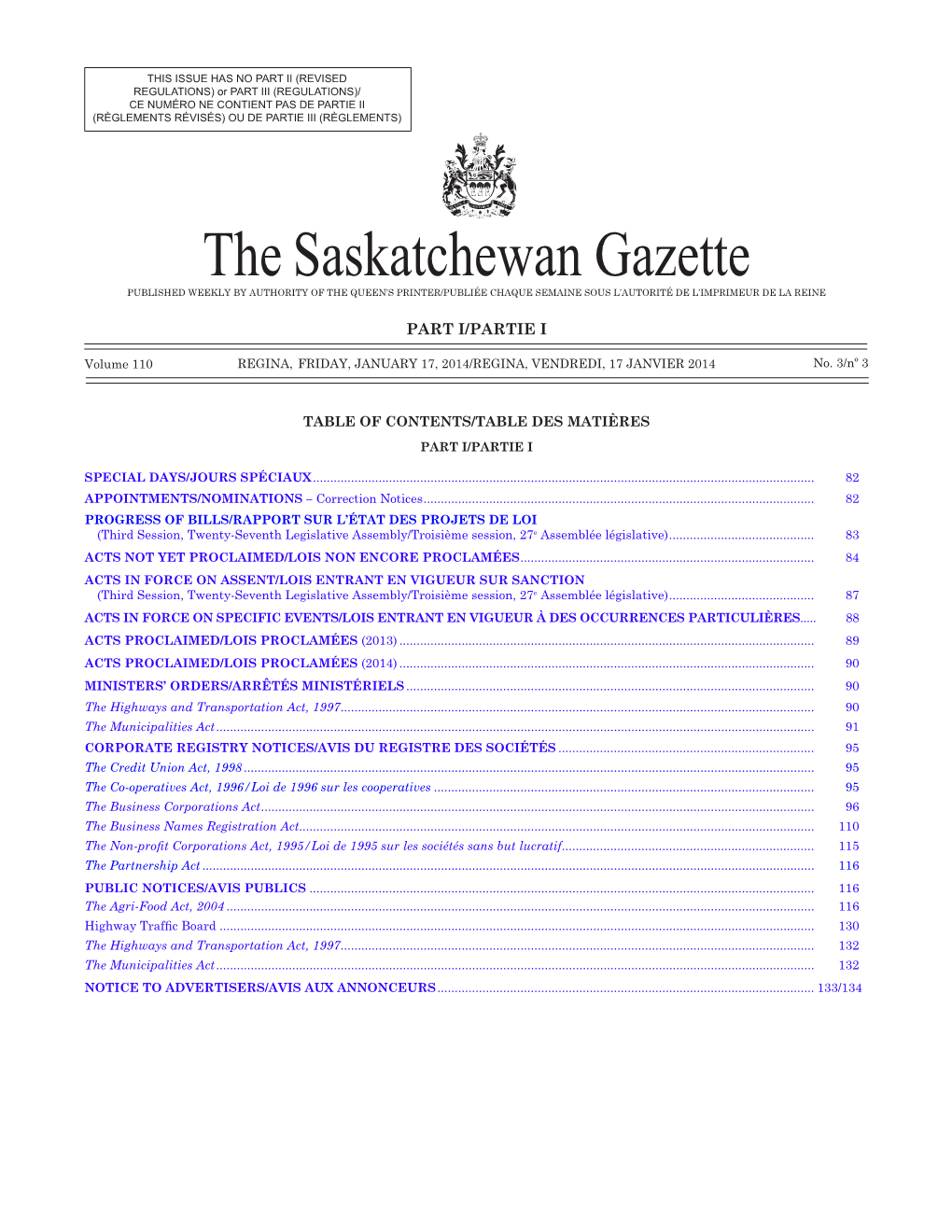 The Saskatchewan Gazette PUBLISHED WEEKLY by AUTHORITY of the QUEEN’S PRINTER/Publiée Chaque Semaine Sous L’Autorité De L’Imprimeur De La Reine