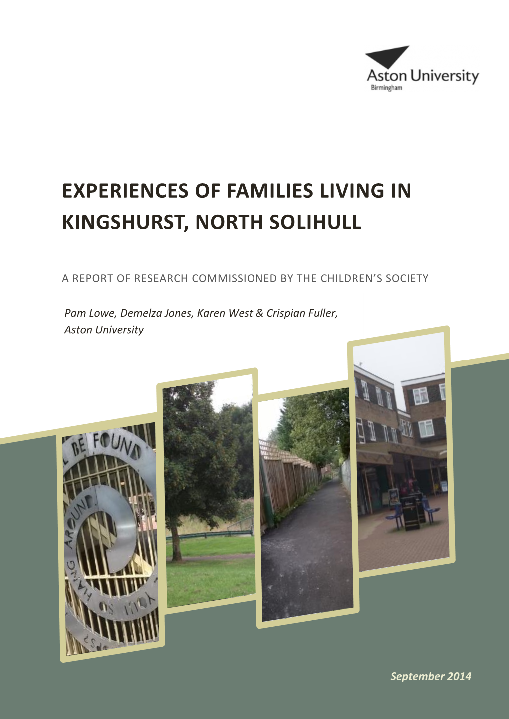 Experiences of Families Living in Kingshurst, North Solihull