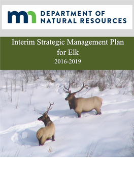 Interim Strategic Management Plan for Elk, 2016-2019