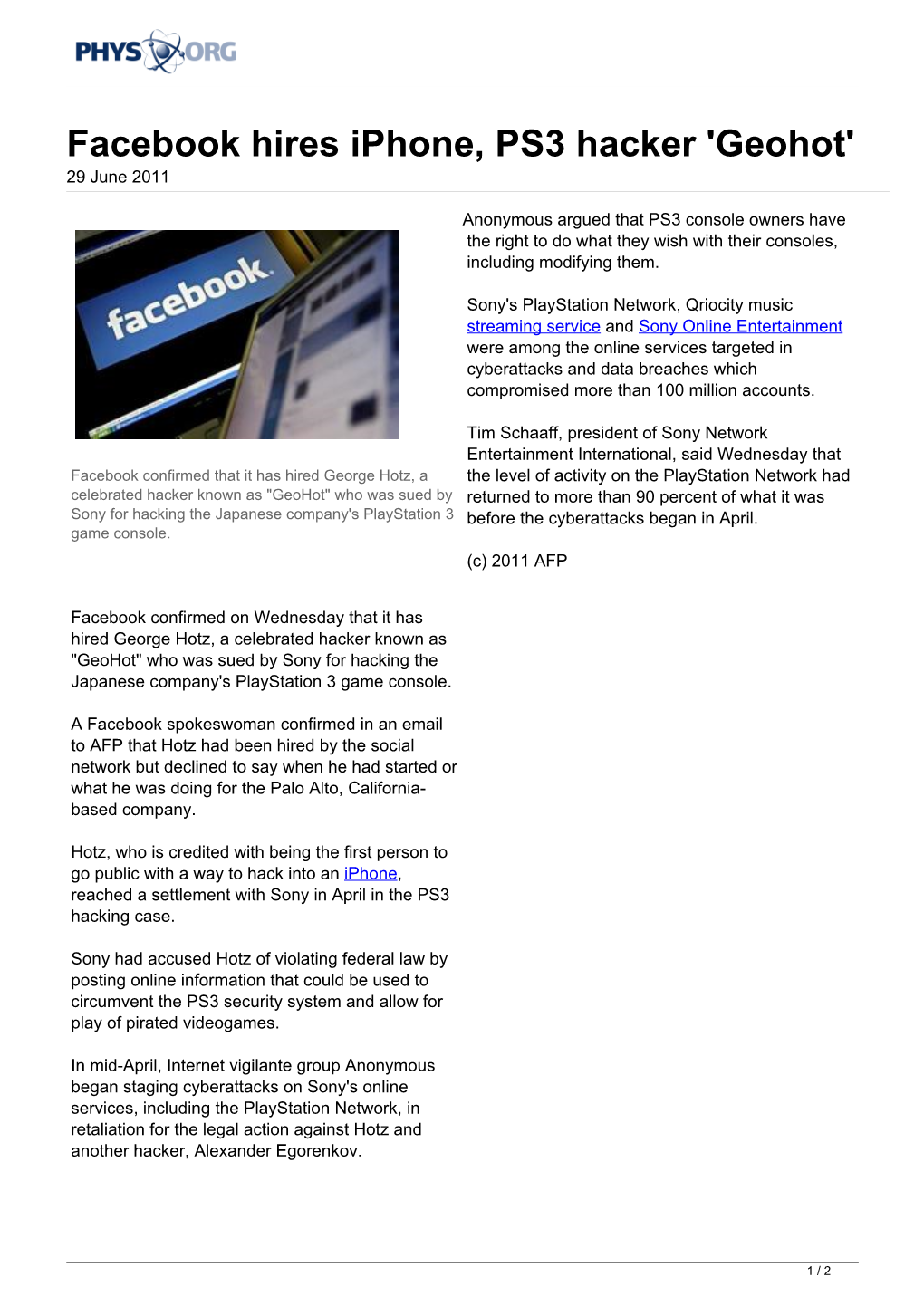 Facebook Hires Iphone, PS3 Hacker 'Geohot' 29 June 2011