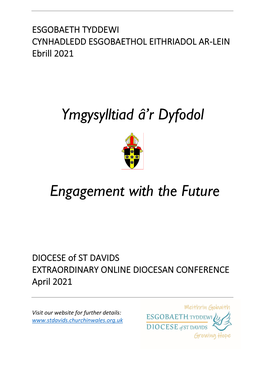 Ymgysylltiad Â'r Dyfodol Engagement with the Future