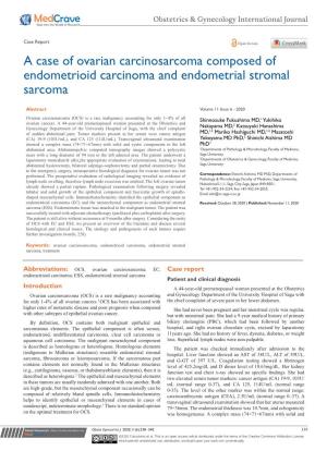 A Case of Ovarian Carcinosarcoma Composed of Endometrioid Carcinoma and Endometrial Stromal Sarcoma