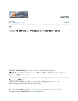 The Tomb of Philip II(I Arrhidaeus): the Identity of a King