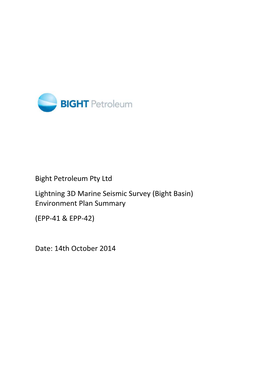 Bight Petroleum Pty Ltd Lightning 3D Marine Seismic Survey (Bight Basin) Environment Plan Summary (EPP‐41 & EPP‐42)