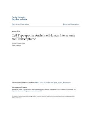 Cell Type-Specific Analysis of Human Interactome and Transcriptome Shahin Mohammadi Purdue University