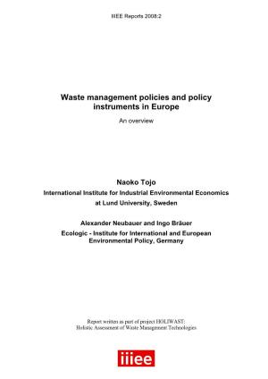 Waste Management Policies and Policy Instruments in Europe
