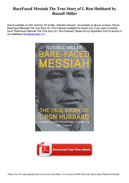 Barefaced Messiah the True Story of L Ron Hubbard by Russell Miller