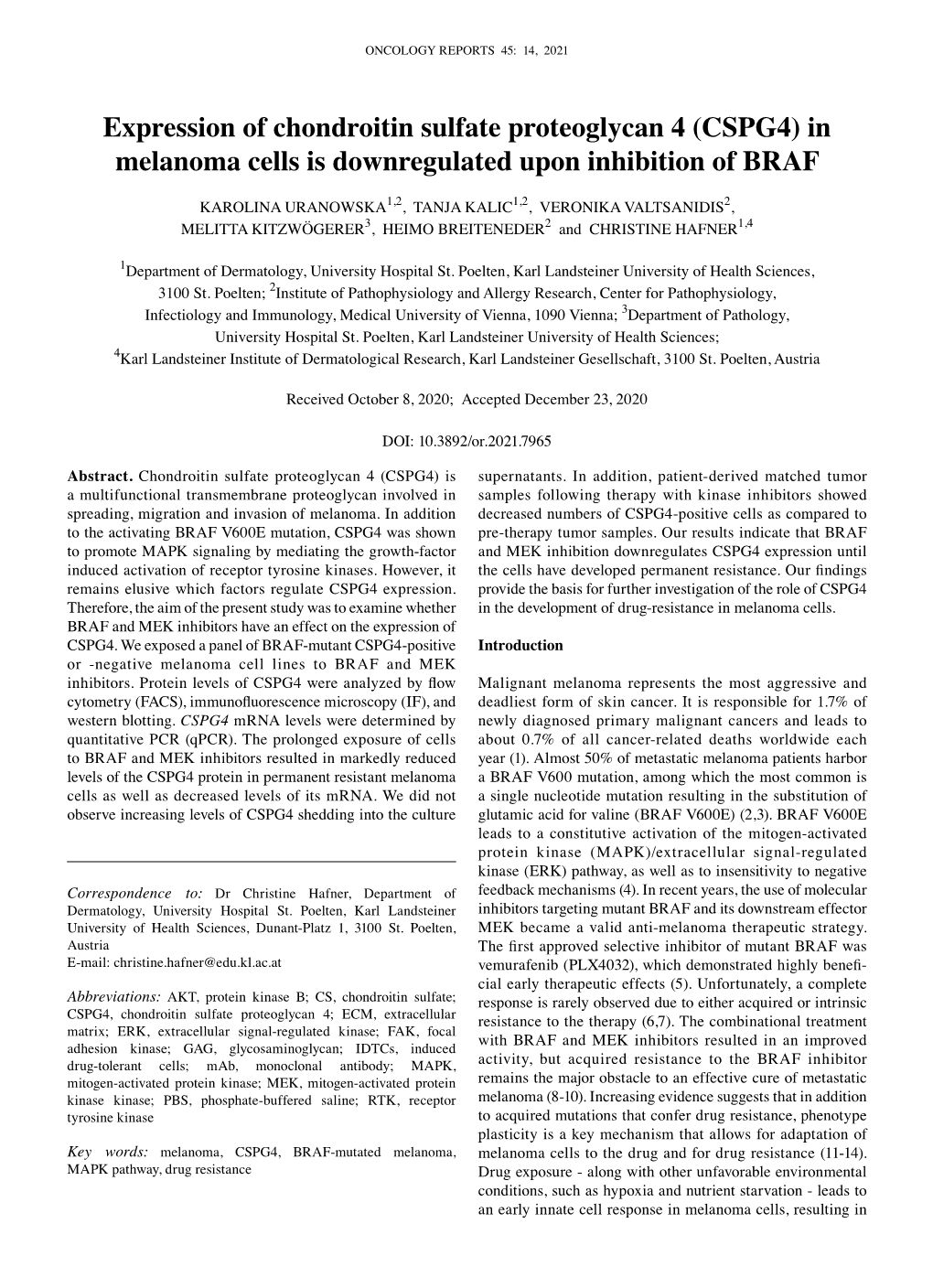 Expression of Chondroitin Sulfate Proteoglycan 4 (CSPG4) in Melanoma Cells Is Downregulated Upon Inhibition of BRAF