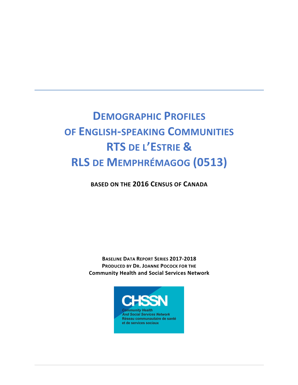 Demographic Profiles of English-Speaking Communities Rts De L’Estrie & Rls De Memphrémagog (0513)