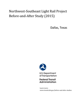 Northwest-Southeast Light Rail Project; Dallas, TX (Final Update