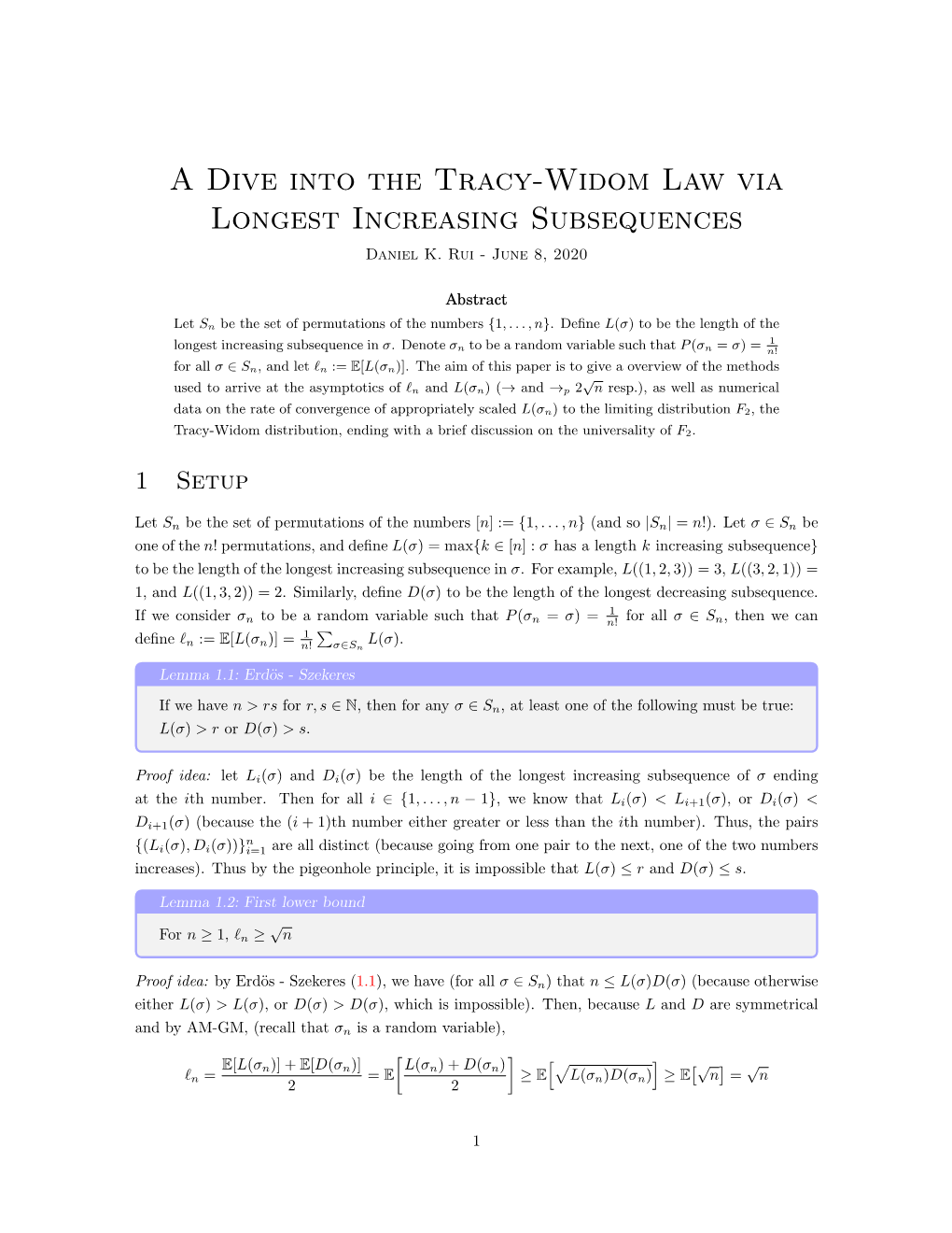 A Dive Into the Tracy-Widom Law Via Longest Increasing Subsequences Daniel K
